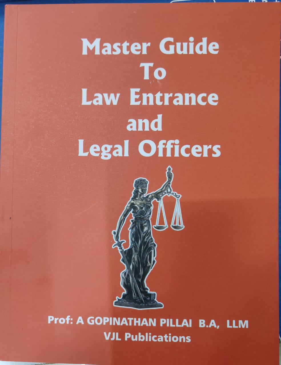 Master Guide To Law Entrance and  Legal Officers